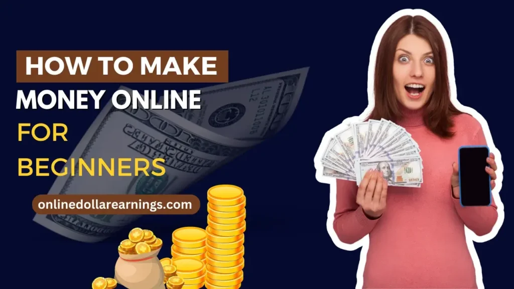 Earn Dollars Online Without Investment