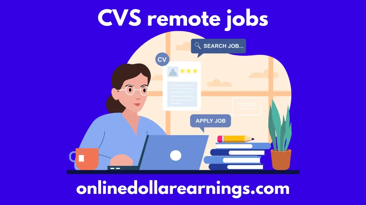 CVS Remote Jobs