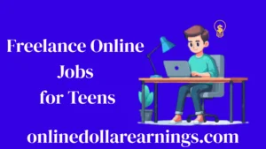 Freelance Jobs for teens