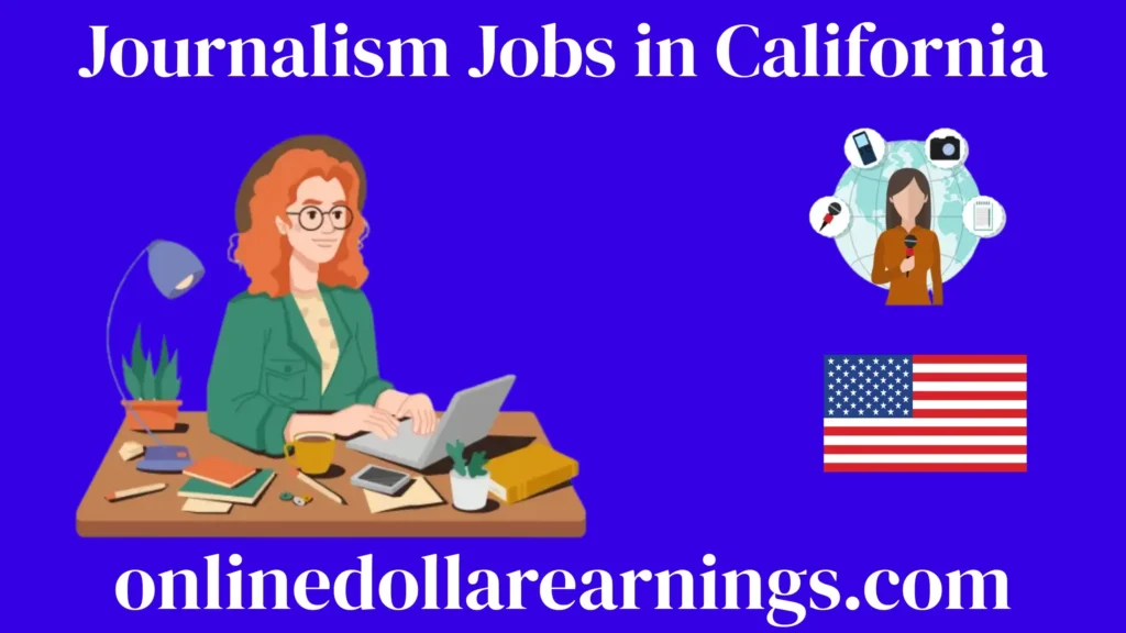 Journalism Jobs in California